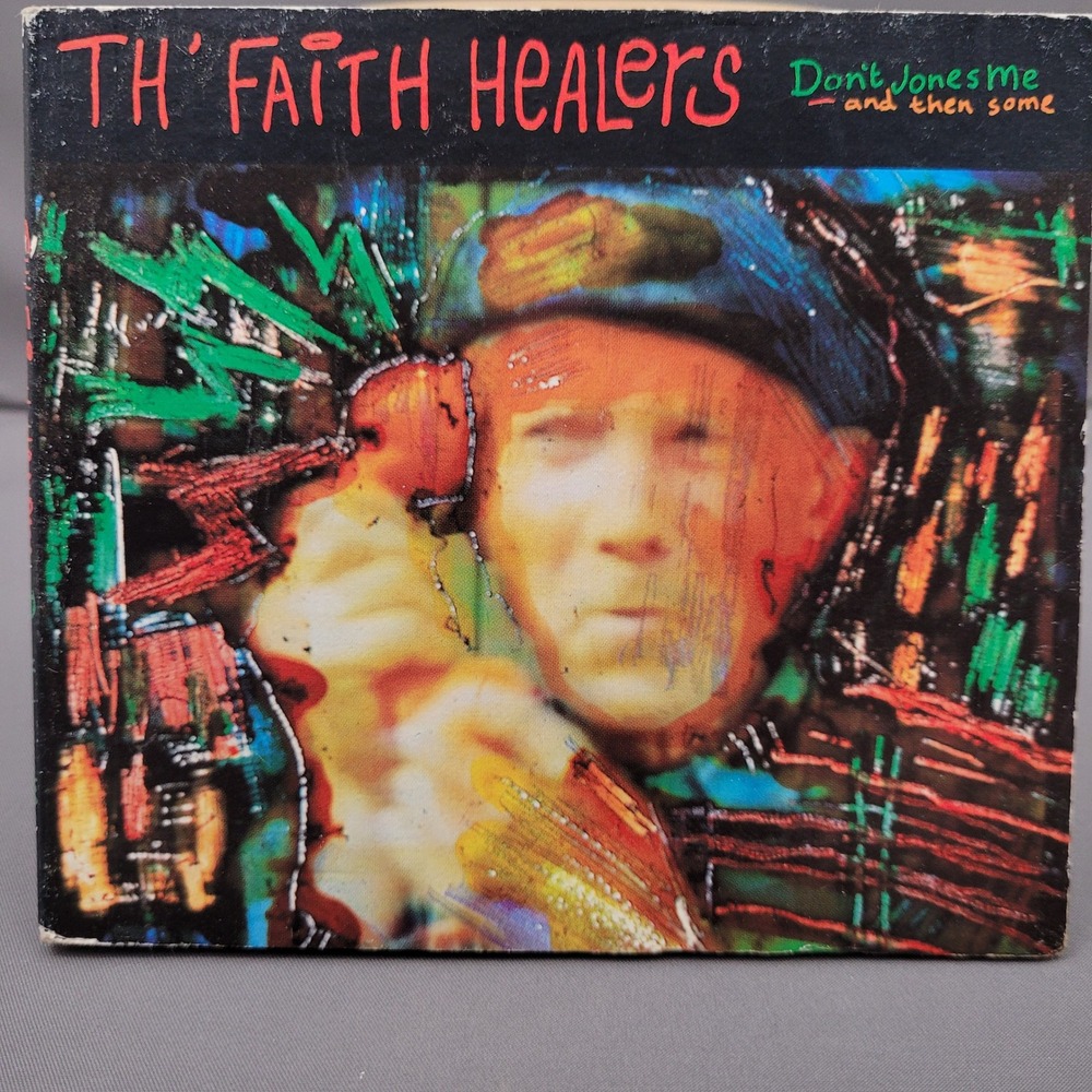 Don't Jones Me and then some Th' Faith Healers (CD, 1993)